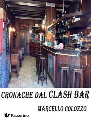 cover image of Cronache dal Clash Bar